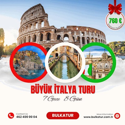 BÜYÜK İTALYA TURU
